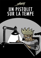 UN PISTOLET SUR LA TEMPE